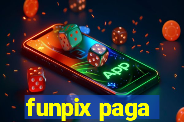 funpix paga